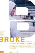 Watch Broke M4ufreemovies