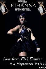 Watch Rihanna - Live Concert in Montreal M4ufreemovies