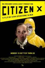 Watch Citizen X M4ufreemovies