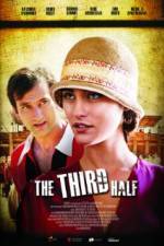 Watch The Third Half M4ufreemovies