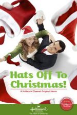Watch Hats Off to Christmas! M4ufreemovies