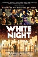 Watch White Night M4ufreemovies