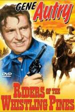 Watch Riders of the Whistling Pines M4ufreemovies