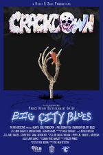 Watch Crackdown Big City Blues M4ufreemovies