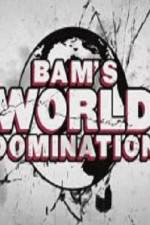 Watch Bam's World Domination M4ufreemovies