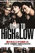 Watch Road to High & Low M4ufreemovies