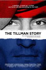 Watch The Tillman Story M4ufreemovies