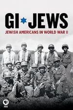 Watch GI Jews: Jewish Americans in World War II M4ufreemovies