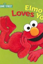 Watch Elmo Loves You M4ufreemovies