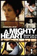 Watch A Mighty Heart M4ufreemovies