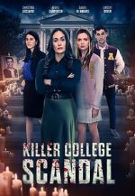 Watch Killer College Scandal (TV Movie) M4ufreemovies