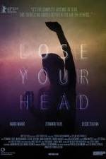 Watch Lose Your Head M4ufreemovies