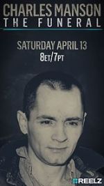 Watch Charles Manson: The Funeral M4ufreemovies