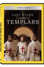 Watch National Geographic Templars The Last Stand M4ufreemovies