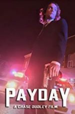 Watch Payday M4ufreemovies