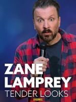 Watch Zane Lamprey: Tender Looks (TV Special 2022) M4ufreemovies