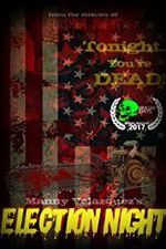 Watch Election Night M4ufreemovies