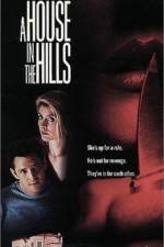 Watch A House in the Hills M4ufreemovies