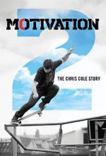 Watch Motivation 2: The Chris Cole Story M4ufreemovies