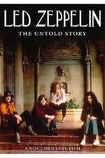 Watch Led Zeppelin The Untold Story M4ufreemovies