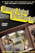 Watch Heavy Metal Parking Lot M4ufreemovies