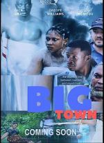 Watch Big Town M4ufreemovies