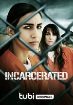 Watch Incarcerated M4ufreemovies