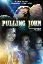 Watch Pulling John M4ufreemovies