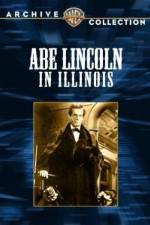 Watch Abe Lincoln in Illinois M4ufreemovies