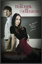 Watch My Teacher, My Obsession M4ufreemovies