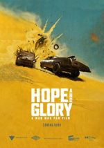 Watch Hope and Glory: A Mad Max Fan Film (Short) M4ufreemovies