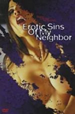 Watch Erotic Sins of My Neighbor M4ufreemovies