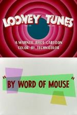 Watch By Word of Mouse (Short 1954) M4ufreemovies