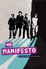 Watch No Manifesto: A Film About Manic Street Preachers M4ufreemovies