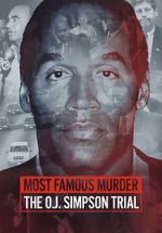 Watch Most Famous Murder: The O.J. Simpson Trial M4ufreemovies