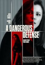 Watch A Dangerous Defense M4ufreemovies