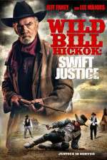 Watch Wild Bill Hickok: Swift Justice M4ufreemovies