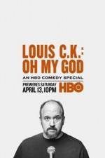 Watch Louis C.K.: Oh My God M4ufreemovies