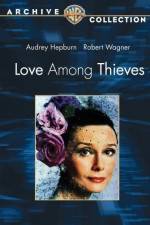 Watch Love Among Thieves M4ufreemovies