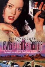Watch Lewis & Clark & George M4ufreemovies