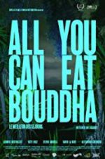 Watch All You Can Eat Buddha M4ufreemovies