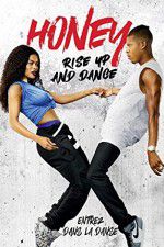 Watch Honey Rise Up and Dance M4ufreemovies