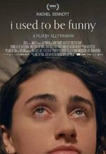 Watch I Used to Be Funny M4ufreemovies
