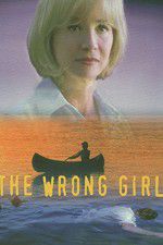 Watch The Wrong Girl M4ufreemovies