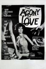 Watch The Agony of Love M4ufreemovies