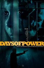 Watch Days of Power M4ufreemovies