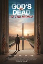 Watch God\'s Not Dead: We the People M4ufreemovies