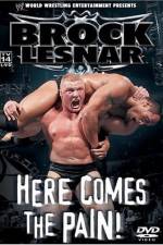 Watch WWE Brock Lesnar Here Comes the Pain M4ufreemovies