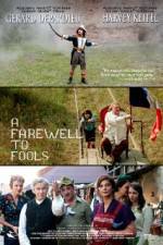 Watch A Farewell to Fools M4ufreemovies