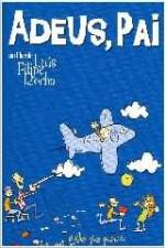 Watch Adeus Pai M4ufreemovies